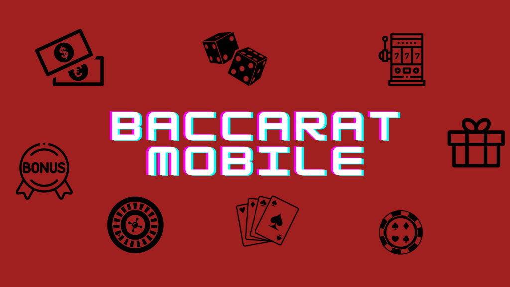 Mobile Baccarat Real Money